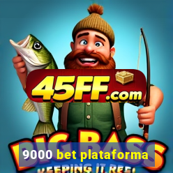 9000 bet plataforma